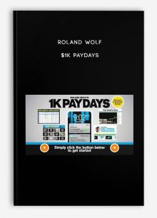 Roland Wolf – $1K Paydays