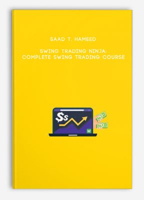 Saad T. Hameed – Swing Trading Ninja: Complete Swing Trading Course