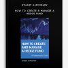 Stuart A.McCrary – How to Create & Manage a Hedge Fund