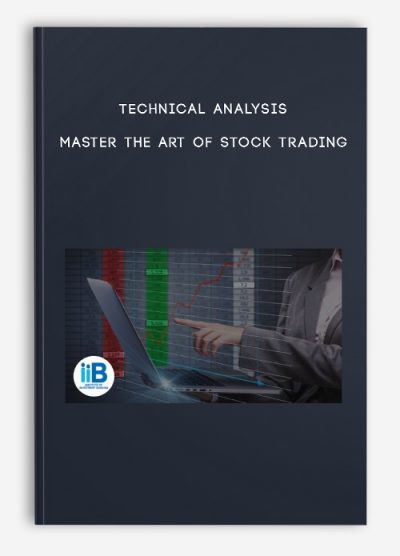 Technical Analysis – Master the Art of Stock Trading