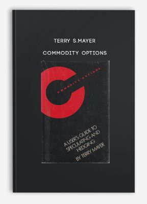 Terry S.Mayer – Commodity Options