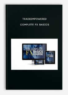 Tradeempowered – Complete FX Basics