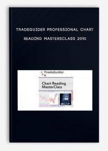 Tradeguider Professional Chart Reading MastersClass 2010