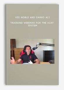 Vic Noble and Darko Ali – Training Webinar for the ACAT system