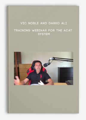 Vic Noble and Darko Ali – Training Webinar for the ACAT system