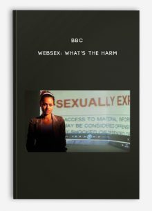 BBC - Websex: What's The Harm
