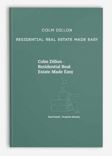 Colm Dillon – Residential Real Estate Made Easy