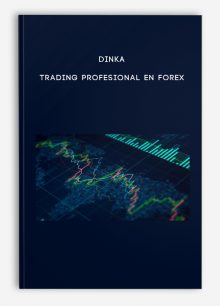 Dinka – Trading Profesional en Forex