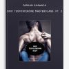 Farhan Khawaja - Doc Testosterone Masterclass, Pt. 2