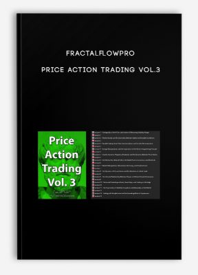 Fractalflowpro – Price Action Trading Vol.3