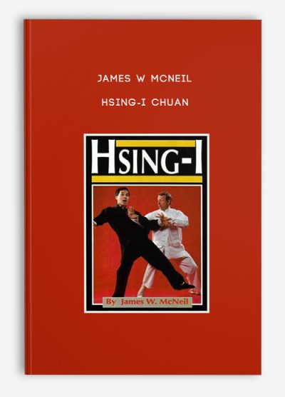 James W McNeil - Hsing-I Chuan