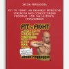 Jason Ferruggia - Fit to Fight: An Insanely Effective Strength and Conditioning Program for the Ultimate MMAWarrior