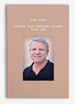 Joey Korn - Change your energies change your life
