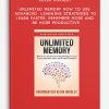 Kevin Horsley - Unlimited Memory: How to Use Advanced Learning Strategies to Learn Faster, Remember More and Be More Productive