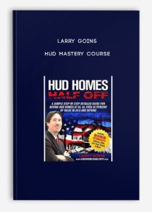 Larry Goins – HUD Mastery Course