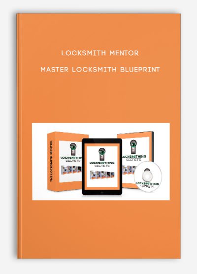 Locksmith Mentor – Master Locksmith Blueprint