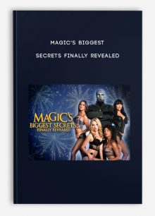 Magic's Biggest Secrets Finally Revealed