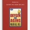 Majid Ali - Oxygen and Aging 2ed 2003