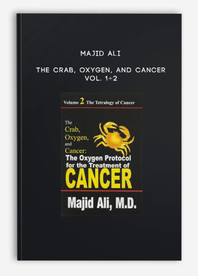 Majid Ali - The Crab, Oxygen, and Cancer Vol. 1+2