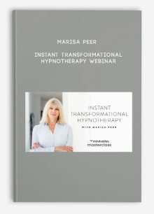 Marisa Peer - Instant Transformational Hypnotherapy Webinar