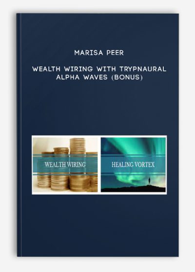 Marisa Peer - Wealth Wiring With Trypnaural Alpha Waves (Bonus)