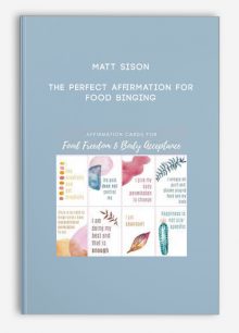 Matt Sison - The Perfect Affirmation For Food Binging