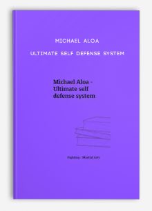 Michael Aloa - Ultimate self defense system