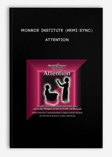 Monroe Institute (Hemi-Sync) - Attention