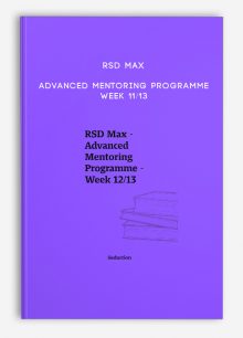 RSD Max - Advanced Mentoring Programme - Week 11/13