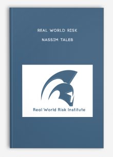 Real World Risk – Nassim Taleb