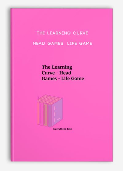 The Learning Curve - Head Games - Life Game