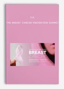 V.A. - The Breast Cancer Prevention Summit