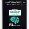 Deb Dana’s Polyvagal Informed Therapy Master Class - STEPHEN PORGES, DEB DANA (Online Course)
