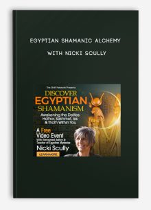 Egyptian Shamanic Alchemy with Nicki Scully