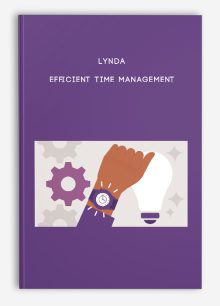 Lynda - Efficient Time Management