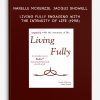 Narelle McKenzie, Jacqui Showell - Living Fully - Engaging with the Intensity of Life (1998)