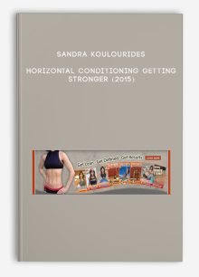 Sandra Koulourides - Horizontal Conditioning Getting Stronger (2015)