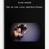 Alan Shade – The 411 Leg Lock Instructional