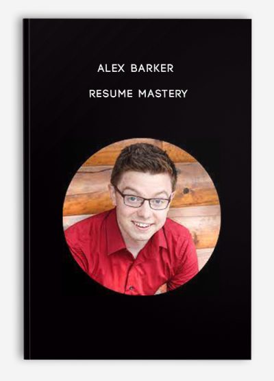 Alex Barker – Resume Mastery