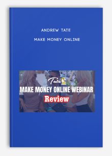 Andrew Tate – Make Money Online