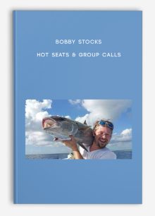 Bobby Stocks – ​​Hot Seats & Group Calls