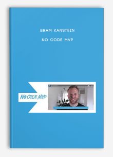 Bram Kanstein – No Code MVP