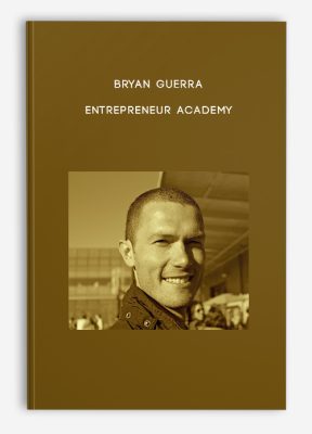 Bryan Guerra – Entrepreneur Academy