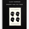 Clive Thompson – Smarter Than You Think