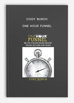 Cody Burch – One Hour Funnel
