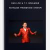 Dan Lok & T.J. Rohleder – Ruthless Marketing System