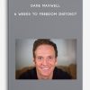 Dane Maxwell – 6 Weeks to Freedom Instinct