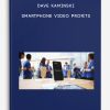 Dave Kaminski – Smartphone Video Profits