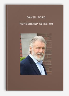 David Ford – Membership Sites 101