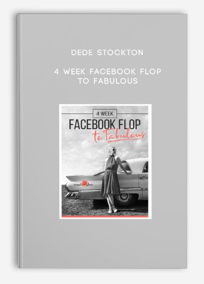 Dede Stockton – 4 Week Facebook Flop to Fabulous